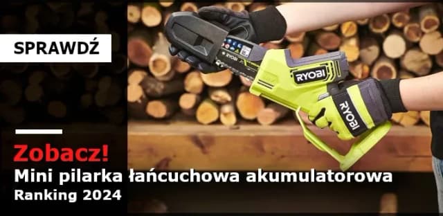Najlepsze pilarki akumulatorowe - porównanie modeli i opinie użytkowników Najlepsze pilarki akumulatorowe - porównanie modeli i opinie użytkowników